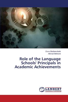 غلاف كتاب Role of the Language Schools' Principals in Academic Achievements
