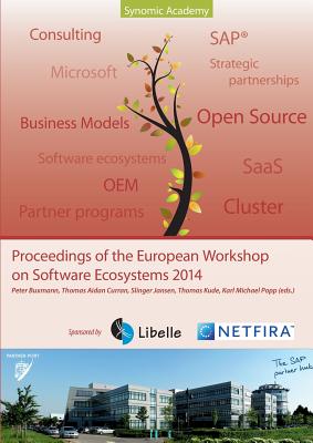 Proceedings of the European Workshop on Software Ecosystems 2014