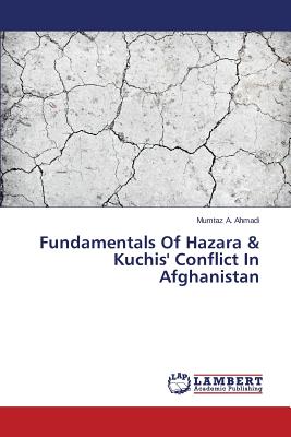 Fundamentals Of Hazara & Kuchis