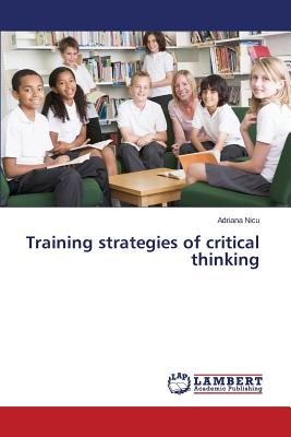 غلاف كتاب Training strategies of critical thinking