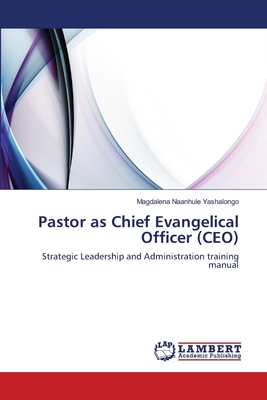 غلاف كتاب Pastor as Chief Evangelical Officer (CEO)