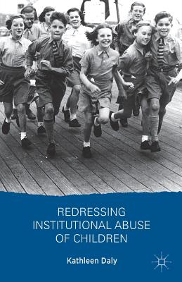 غلاف كتاب Redressing Institutional Abuse of Children