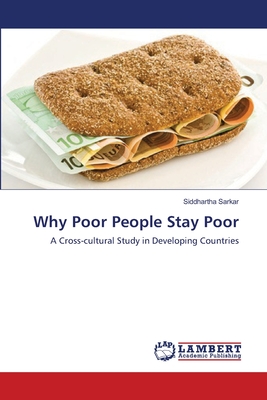 غلاف كتاب Why Poor People Stay Poor