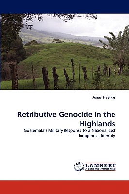 غلاف كتاب Retributive Genocide in the Highlands