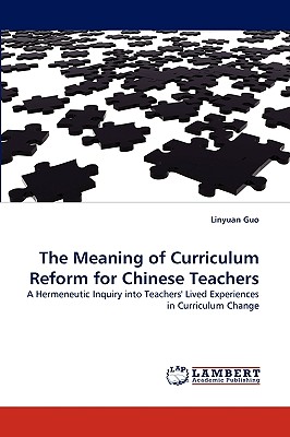 The Meaning of Curriculum Reform for Chinese Teachers