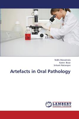 Artefacts in Oral Pathology