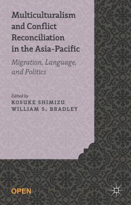 غلاف كتاب Multiculturalism and Conflict Reconciliation in the Asia-Pacific