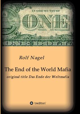 غلاف كتاب The End of the World Mafia