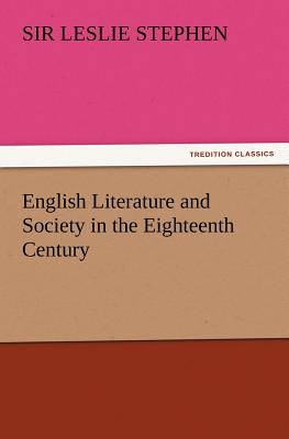 English Literature and Society in the Eighteenth Century