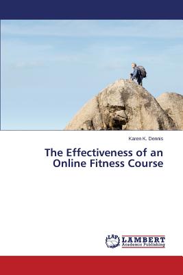 غلاف كتاب The Effectiveness of an Online Fitness Course