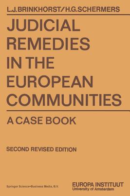 Judicial Remedies in the European Communities : A Case book