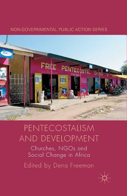 غلاف كتاب Pentecostalism and Development : Churches, NGOs and Social Change in Africa