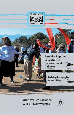 غلاف كتاب Feminist Popular Education in Transnational Debates : Building Pedagogies of Possibility