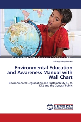 غلاف كتاب Environmental Education and Awareness Manual with Wall Chart