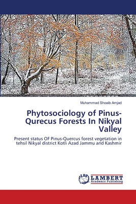 Phytosociology of Pinus-Qurecus Forests In Nikyal Valley