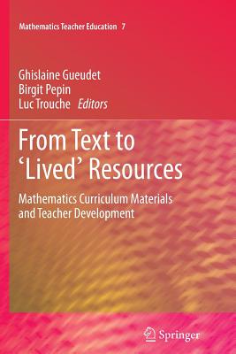 غلاف كتاب From Text to 'Lived' Resources : Mathematics Curriculum Materials and Teacher Development