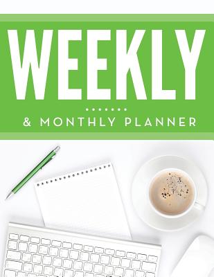 Weekly & Monthly Planner
