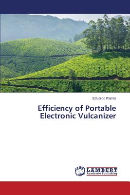 غلاف كتاب Efficiency of Portable Electronic Vulcanizer
