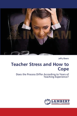 غلاف كتاب Teacher Stress and How to Cope