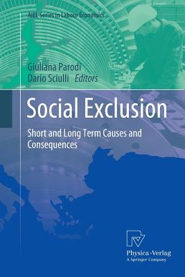 Social Exclusion : Short and Long Term Causes and Consequences