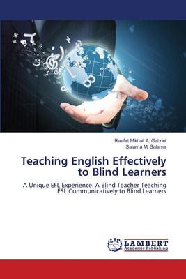 غلاف كتاب Teaching English Effectively to Blind Learners