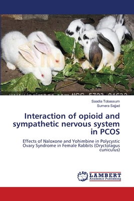 Interaction of opioid and sympathetic nervous system in PCOS