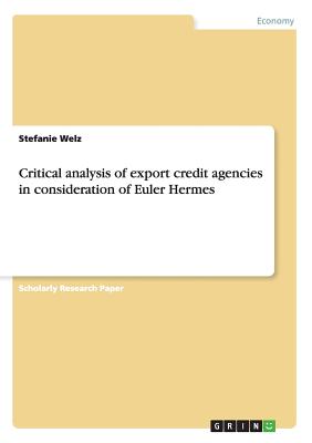 Critical analysis of export credit agencies in consideration of Euler Hermes