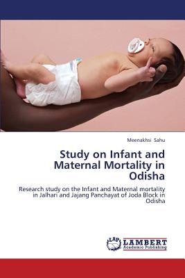 غلاف كتاب Study on Infant and Maternal Mortality in Odisha