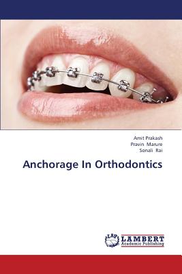 Anchorage in Orthodontics