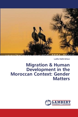 غلاف كتاب Migration & Human Development in the Moroccan Context: Gender Matters