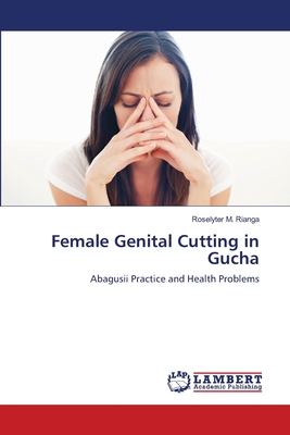 غلاف كتاب Female Genital Cutting in Gucha