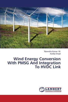 Wind Energy Conversion with Pmsg and Integration to Hvdc Link