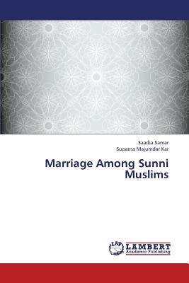 غلاف كتاب Marriage Among Sunni Muslims
