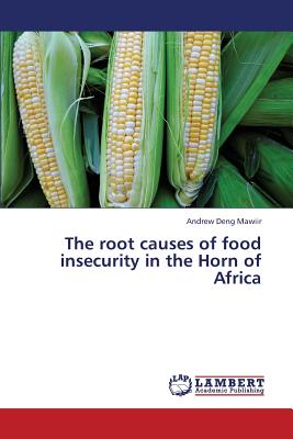 غلاف كتاب The Root Causes of Food Insecurity in the Horn of Africa