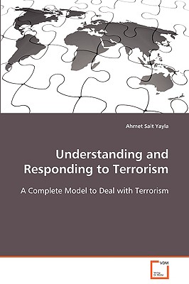 Understanding and Responding to Terrorism