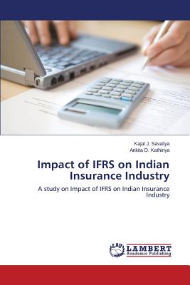 Impact of Ifrs on Indian Insurance Industry