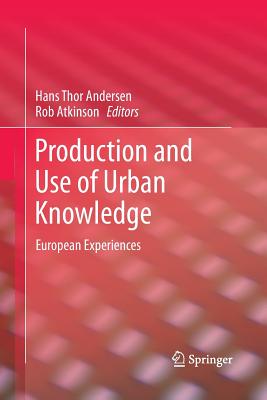غلاف كتاب Production and Use of Urban Knowledge : European Experiences