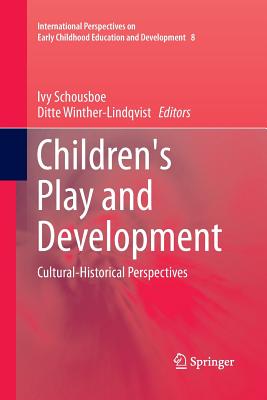 غلاف كتاب Children's Play and Development : Cultural-Historical Perspectives