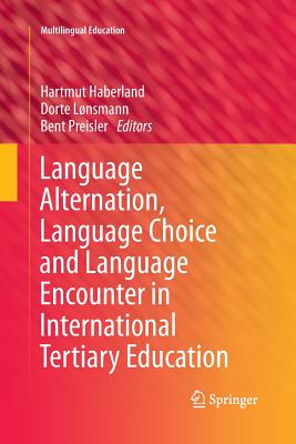غلاف كتاب Language Alternation, Language Choice and Language Encounter in International Tertiary Education