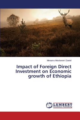 غلاف كتاب Impact of Foreign Direct Investment on Economic Growth of Ethiopia