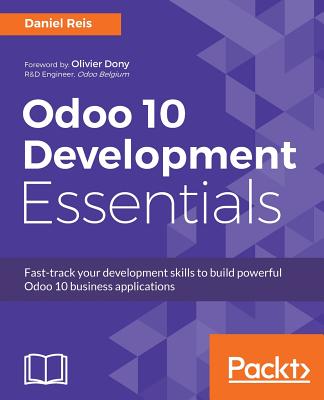 Nwf.com: Odoo 10 Development Essentials: Daniel Reis: كتب