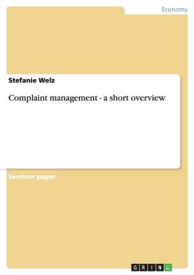 Complaint management - a short overview