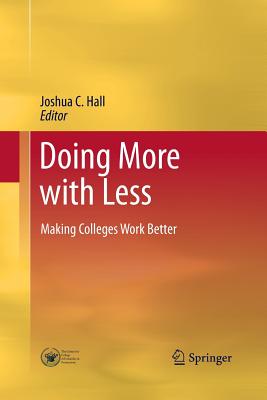 Doing More with Less : Making Colleges Work Better