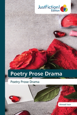 Poetry Prose Drama