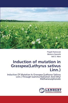 Induction of mutation in Grasspea(Lathyrus sativus Linn.)