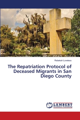 غلاف كتاب The Repatriation Protocol of Deceased Migrants in San Diego County