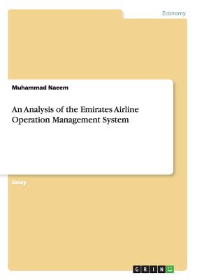 An Analysis of the Emirates Airline Operation Management System