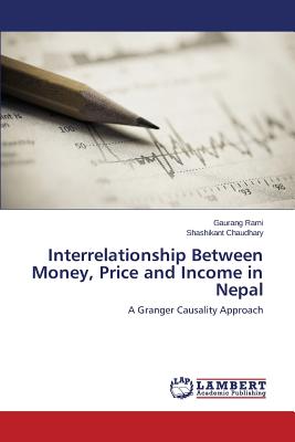 Interrelationship Between Money, Price and Income in Nepal