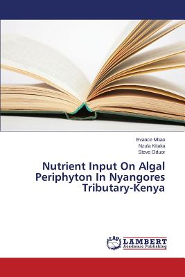 Nutrient Input On Algal Periphyton In Nyangores Tributary-Kenya