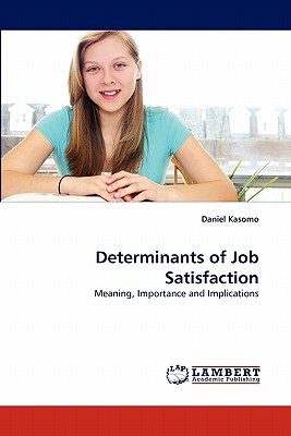 غلاف كتاب Determinants of Job Satisfaction